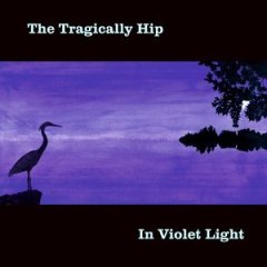 <i>In Violet Light</i> 2002 studio album by the Tragically Hip