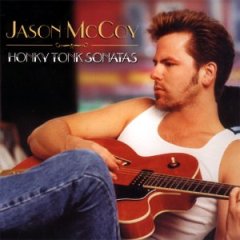 <i>Honky Tonk Sonatas</i> 2000 studio album by Jason McCoy