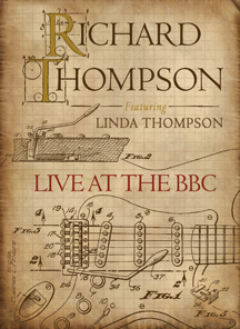 <i>Live at the BBC</i> (Richard & Linda Thompson album) 2011 live album by Richard Thompson