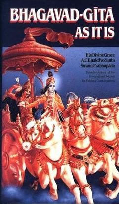 <i>Bhagavad-Gītā As It Is</i> Translation and commentary published by ISKCON