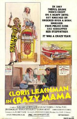 <i>Crazy Mama</i> 1975 film by Jonathan Demme