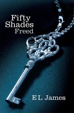 <i>Fifty Shades Freed</i> Erotic romance novel by E.L. James