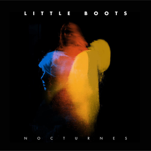 <i>Nocturnes</i> (Little Boots album) 2013 studio album by Little Boots