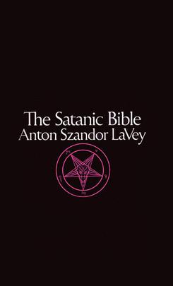 <i>The Satanic Bible</i> Religious text of LaVeyan Satanism