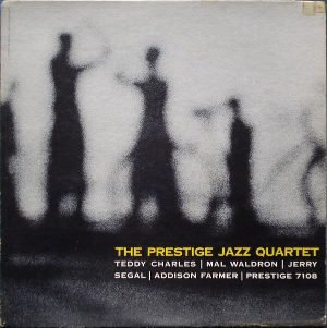 <i>The Prestige Jazz Quartet</i> 1957 studio album by Teddy Charles