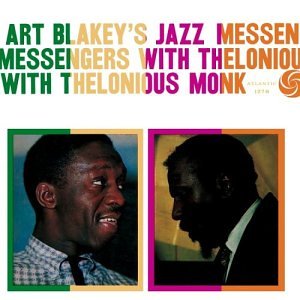 <i>Art Blakeys Jazz Messengers with Thelonious Monk</i> 1958 studio album by Art Blakey and The Jazz Messengers with Thelonious Monk