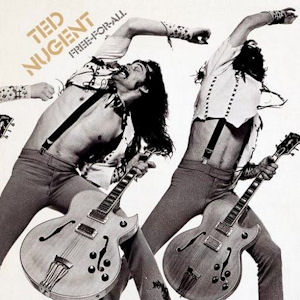 <i>Free-for-All</i> (Ted Nugent album) 1976 studio album by Ted Nugent