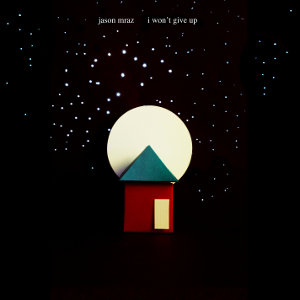 <span class="mw-page-title-main">I Won't Give Up</span> 2012 single by Jason Mraz