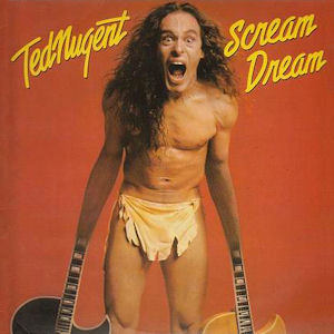 <i>Scream Dream</i> 1980 studio album by Ted Nugent