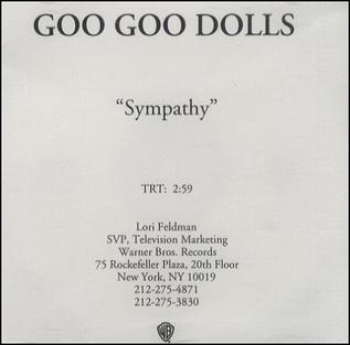 <span class="mw-page-title-main">Sympathy (Goo Goo Dolls song)</span> 2003 promotional single by Goo Goo Dolls