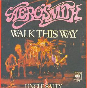 Walk This Way 1975 single by Aerosmith