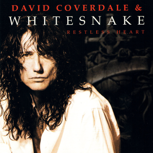 <i>Restless Heart</i> (Whitesnake album) 1997 studio album by David Coverdale & Whitesnake