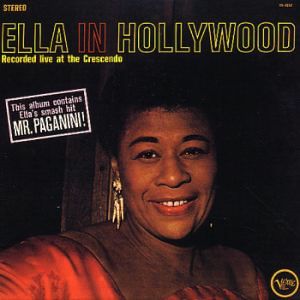 <i>Ella in Hollywood</i> 1961 live album by Ella Fitzgerald