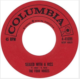 <span class="mw-page-title-main">Sealed with a Kiss</span> Song by Peter Udell and Gary Geld