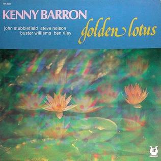 <i>Golden Lotus</i> (album) album by Kenny Barron