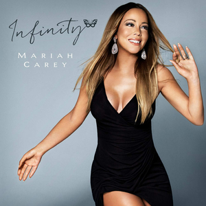 <span class="mw-page-title-main">Infinity (Mariah Carey song)</span> 2015 song