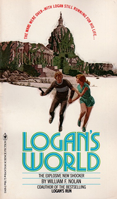 <i>Logans World</i> 1977 novel by William F. Nolan