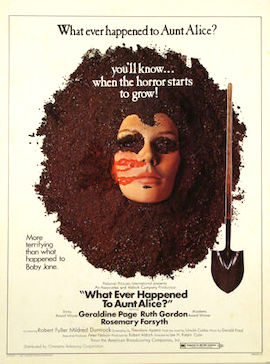 <i>What Ever Happened to Aunt Alice?</i> 1969 film by Lee H. Katzin