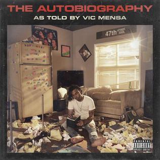 <i>The Autobiography</i> (Vic Mensa album) 2017 studio album by Vic Mensa