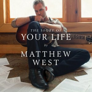 <i>The Story of Your Life</i> 2010 studio album by Matthew West