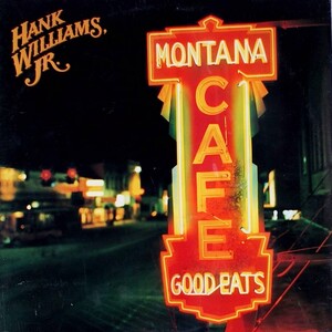 <i>Montana Cafe</i> 1986 studio album by Hank Williams Jr.