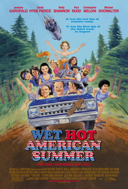 <i>Wet Hot American Summer</i> 2001 American comedy film