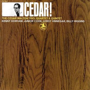 <i>Cedar!</i> 1967 studio album by Cedar Walton