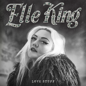 <i>Love Stuff</i> 2015 studio album by Elle King