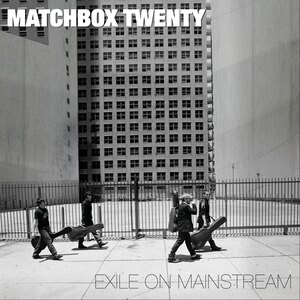 <i>Exile on Mainstream</i> 2007 compilation album by Matchbox Twenty