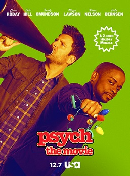 <i>Psych: The Movie</i> 2017 television film directed by Steve Franks