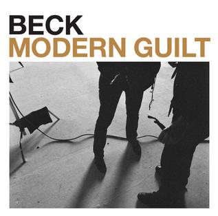 <i>Modern Guilt</i> 2008 studio album by Beck