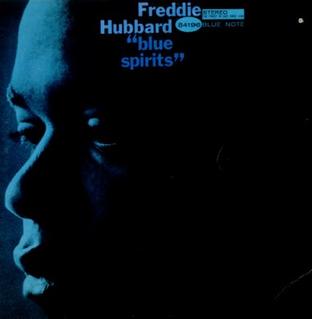 <i>Blue Spirits</i> 1967 studio album by Freddie Hubbard