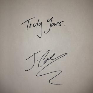 <i>Truly Yours</i> (EP) 2013 EP by J. Cole