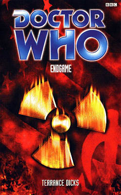 <span class="mw-page-title-main">Endgame (novel)</span> 2000 novel by Terrance Dicks