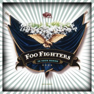 <i>In Your Honor</i> 2005 studio album by Foo Fighters