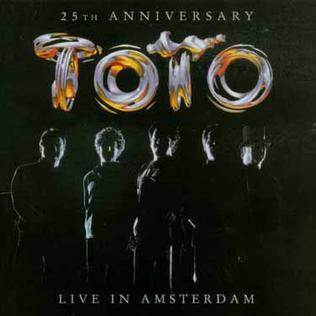 <i>Live in Amsterdam</i> (Toto album) 2003 live album by Toto