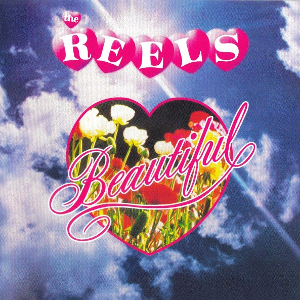 <i>Beautiful</i> (The Reels album) 1982 studio album by The Reels