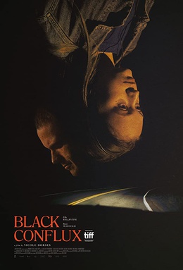 <i>Black Conflux</i> 2019 Canadian drama film