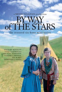 <i>By Way of the Stars</i> Canadian TV series or program