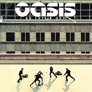 <span class="mw-page-title-main">Go Let It Out</span> 2000 single by Oasis