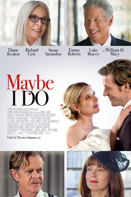 <i>Maybe I Do</i> 2023 film by Michael Jacobs