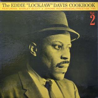 <i>The Eddie "Lockjaw" Davis Cookbook, Vol. 2</i> 1959 studio album by Eddie "Lockjaw" Davis with Shirley Scott and Jerome Richardson