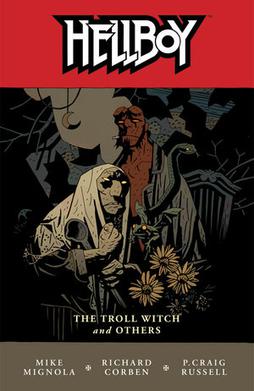 <i>Hellboy: The Troll Witch and Others</i>