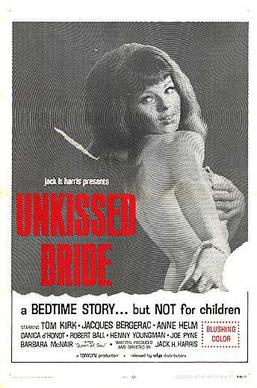 <i>The Unkissed Bride</i> 1966 film by Jack H. Harris