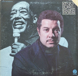 <i>Ellington Is Forever</i> 1975 studio album by Kenny Burrell