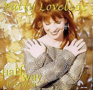 <span class="mw-page-title-main">Halfway Down</span> 1995 single by Patty Loveless