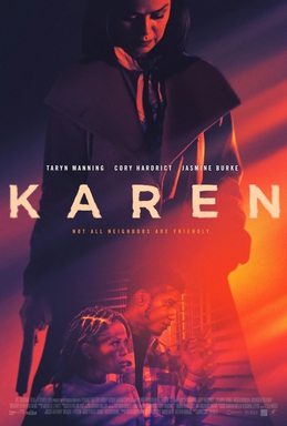 <i>Karen</i> (film) 2021 film directed by Coke Daniels