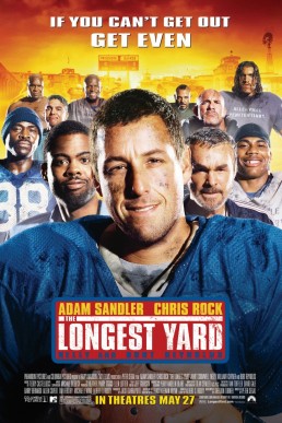 <i>The Longest Yard</i> (2005 film) 2005 film by Peter Segal