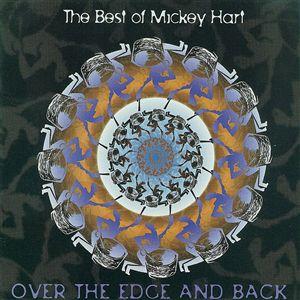 <i>The Best of Mickey Hart: Over the Edge and Back</i> 2002 compilation album by Mickey Hart