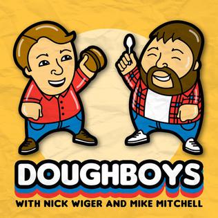 <i>Doughboys</i> (podcast) Chain restaurant review podcast